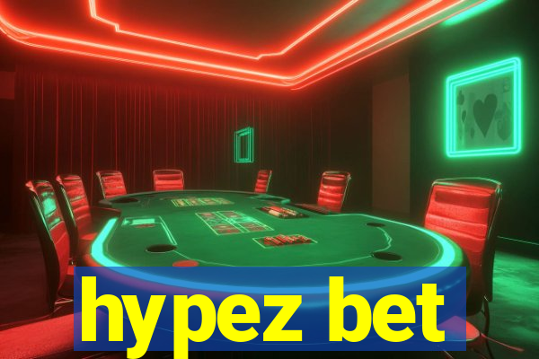 hypez bet